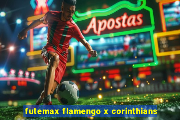 futemax flamengo x corinthians